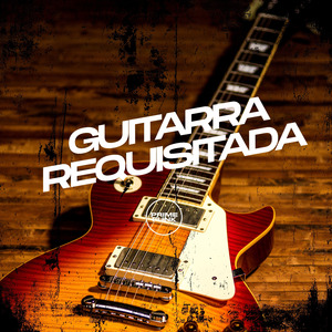 Guitarra Requisitada