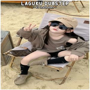 Laguku (Dubstep)