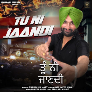 Tu Ni Jaandi
