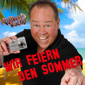 Wir feiern den Sommer