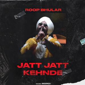 Jatt Jatt Kehnde (Party)