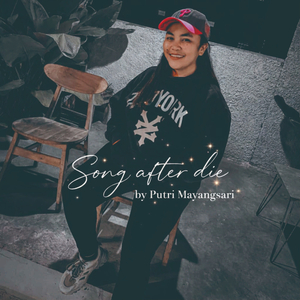 Song After Die (Piano version)