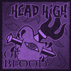 Head High - Of Blood