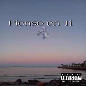 Pienso En Ti