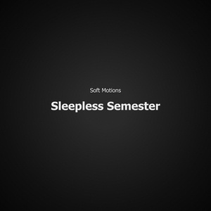 Sleepless Semester