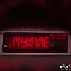 My Time (feat. Noodah05)