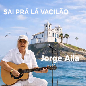 SAI PRÁ LÁ VACILÃO