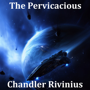 The Pervicacious