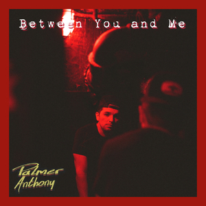Between You and Me