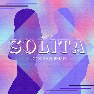 Solita (Lucca Savi Remix) (Lucca Savi Remix)