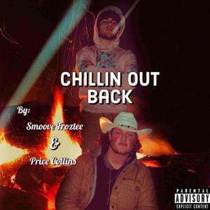 Chillin Out Back (feat. Price Collins)