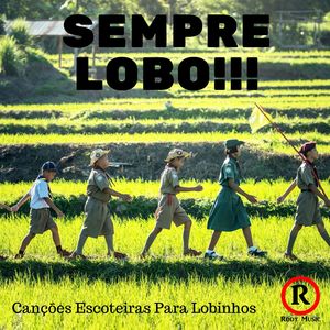 Para Ser Lobinho