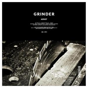 Grinder