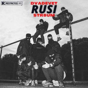 Rusi (feat. Str8um)