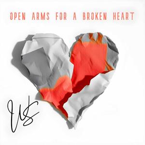 Open Arms for a Broken Heart