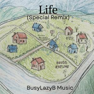 Life (Special Remix)