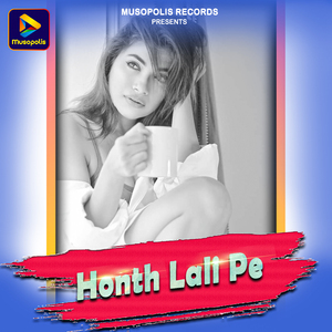 Honth Lali Pe