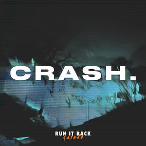 CRASH. (feat. Asendo)