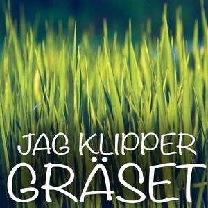 Jag Klipper Gräset