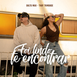 Foi Lindo Te Encontrar