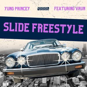 Slide Freestyle (feat. VRun)