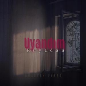 Uyandım Rüyadan