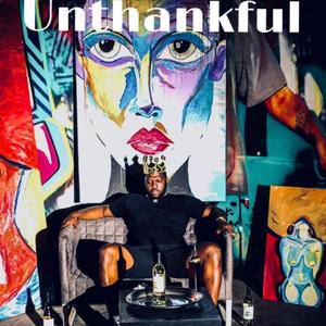 Unthankful
