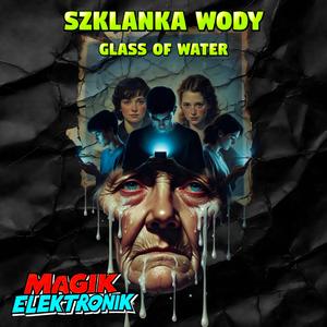 Szklanka Wody