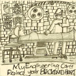 My Engineering Can't Replace Your Blackened Heart (Instrumental)