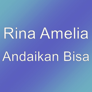 Andaikan Bisa