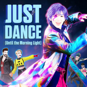 Just Dance (Until the Morning Light)