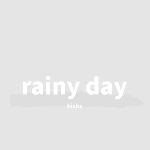 rainy day