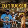 Dj Trucker MC - Ride With Me (feat. Jeter Jones)