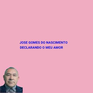 DECLARANDO O MEU AMOR