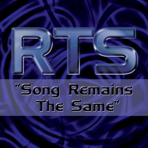 Song Remains the Same (Seven Spiders Radio Edit)