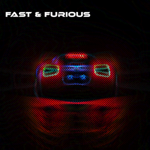 Fast & Furious (Freestyle)