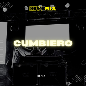 El Cumbiero (Remix)