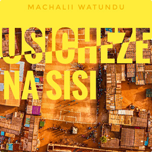 Usicheze na sisi