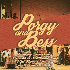 A Woman Is A Sometime Thing (From "Porgy & Bess")