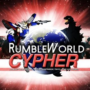 RUMBLEWORLD CYPHER (feat. Shmoke11, Hari Upfront, Galickz, GODZtheDon, TSUYO & Comic God)