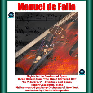 La Vida Breve, G.35:Interlude and Dance