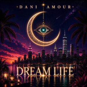 DREAM LIFE