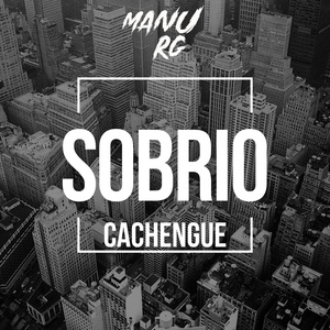 Sobrio Cachengue (Remix)