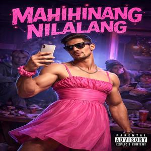 MAHIHINANG NILALANG