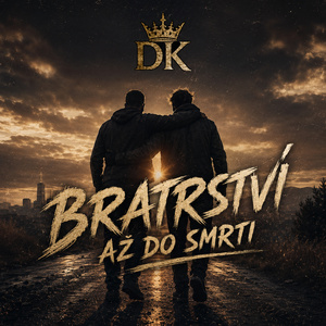 Bratrství až do smrti