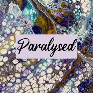 Paralysed
