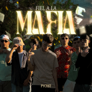 Fiel a la Mafia