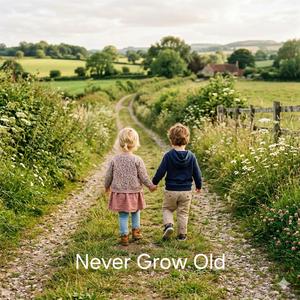 Never Grows Old