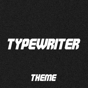 Typewriter (Theme Cover)