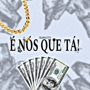 É Nós Que Tá